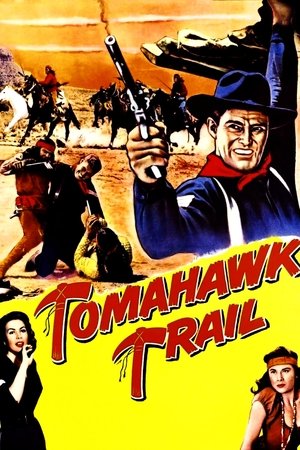 Tomahawk Trail Poster
