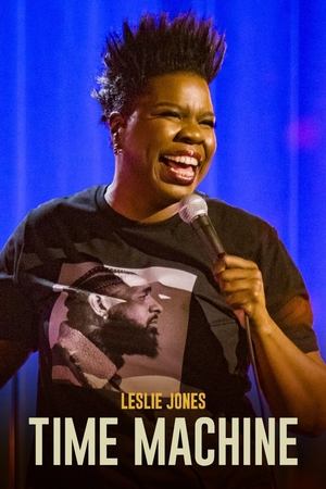 Leslie Jones: Time Machine Poster