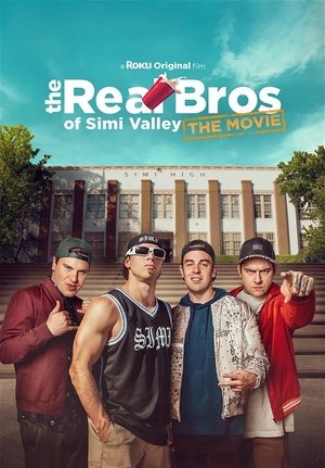 The Real Bros of Simi Valley: High School Reunion Poster