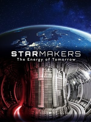 Star Makers: The Energy of Tomorrow Poster