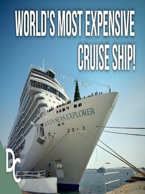 The World's Most Expensive Cruise Ship Poster