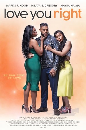 Love You Right: An R&B Musical Poster