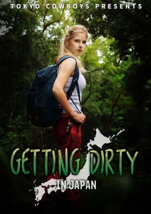 Getting Dirty in Japan Poster