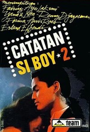 Catatan Si Boy 2 Poster