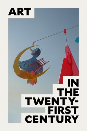 Art in the Twenty-First Century Poster