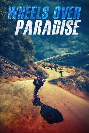 Wheels Over Paradise Poster