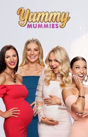 Yummy Mummies Poster