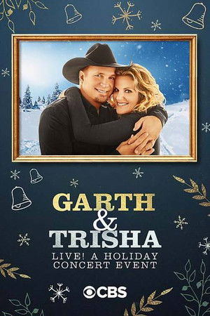 Garth & Trisha Live! A Holiday Concert Event Poster