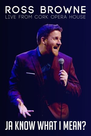 Ross Browne: Ja Know What I Mean? Poster