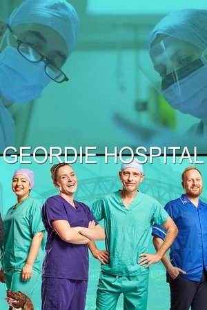 Geordie Hospital Poster