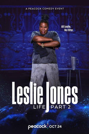 Leslie Jones: Life Part 2 Poster