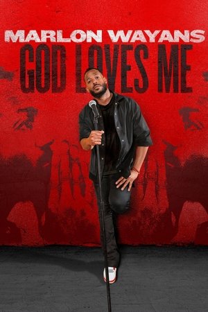 Marlon Wayans: God Loves Me Poster