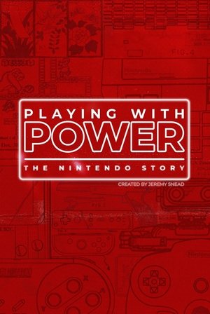 Playing with Power: The Nintendo Story Poster