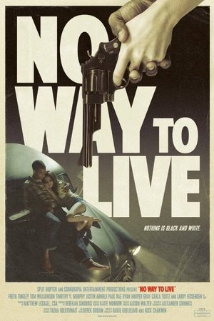No Way to Live Poster