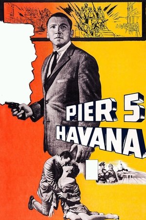 Pier 5, Havana Poster