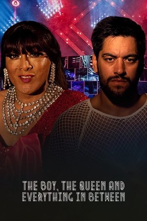 The Boy, the Queen & Everything in Between Poster