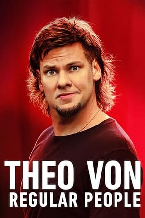 Theo Von: Regular People Poster