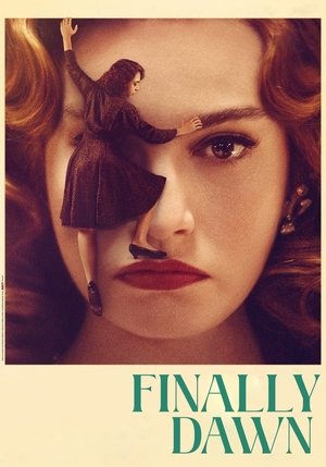 Finally Dawn Poster