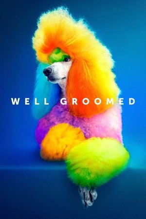 Well Groomed Poster