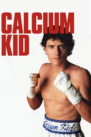 The Calcium Kid Poster