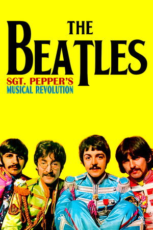 Sgt Pepper's Musical Revolution Poster