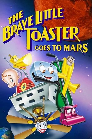 The Brave Little Toaster Goes to Mars Poster