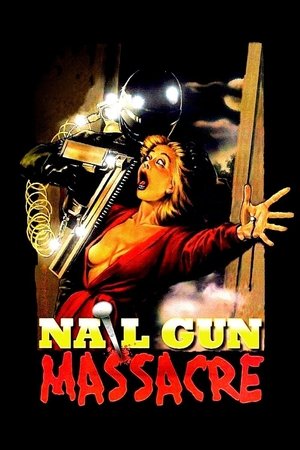 Nail Gun Massacre Poster