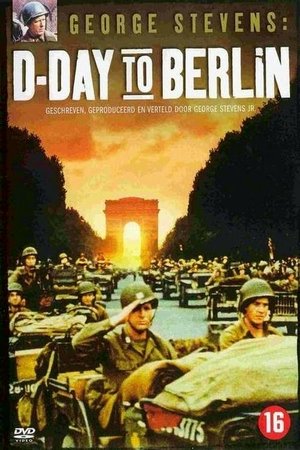 George Stevens: D-Day to Berlin Poster