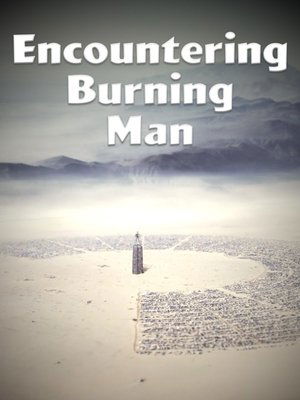 Encountering Burning Man Poster