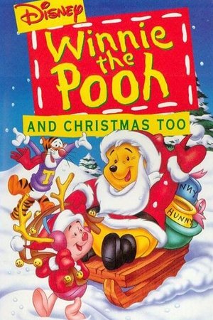 Winnie the Pooh & Christmas Too Poster