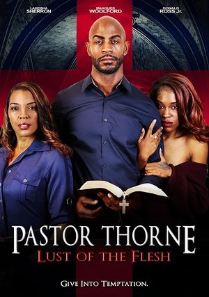 Pastor Thorne: Lust of the Flesh Poster
