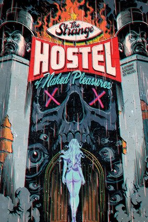 The Strange Hostel of Naked Pleasures Poster