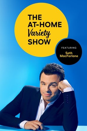 Peacock Presents: The At-Home Variety Show Featuring Seth MacFarlane Poster