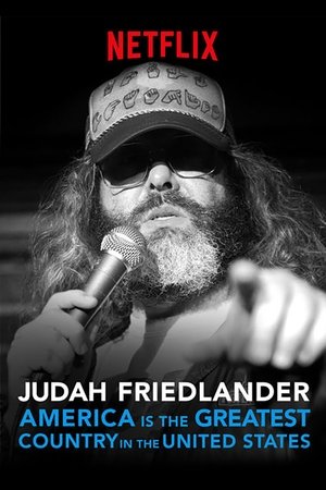 Judah Friedlander: America Is the Greatest Country in the United States Poster