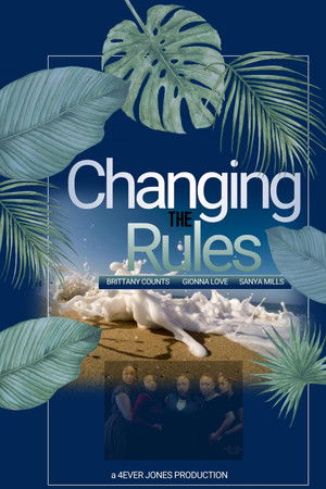 Changing the Rules II: The Movie Poster
