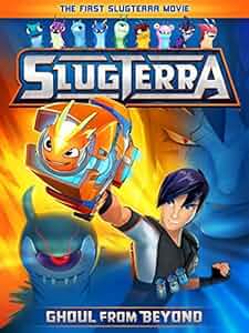 Slugterra: Ghoul from Beyond Poster