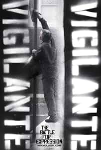 Vigilante Vigilante: The Battle for Expression Poster