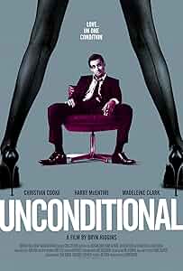 Unconditional Poster