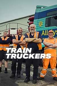 Train Truckers Poster